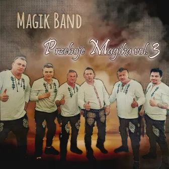 Przeboje Magika Vol. 3 by Magik Band