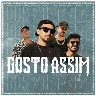 Gosto Assim by Zinho Beats