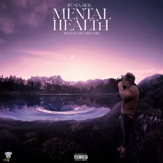 Mental Health by Rvsta Bell