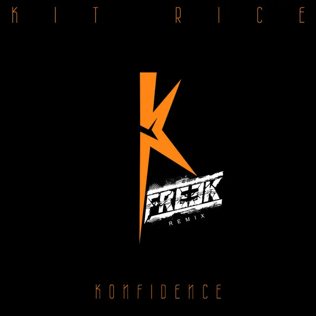 Konfidence - DJ Freek Remix