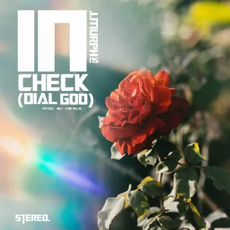 In Check (Dial God) by J.Murph