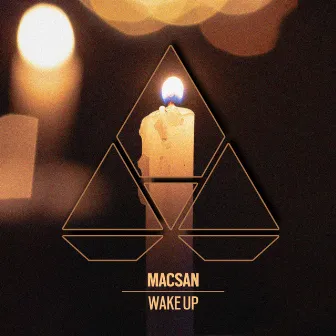 Wake Up by Macsan