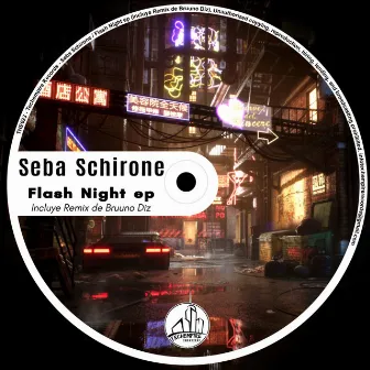 Flash Night ep by Seba Schirone