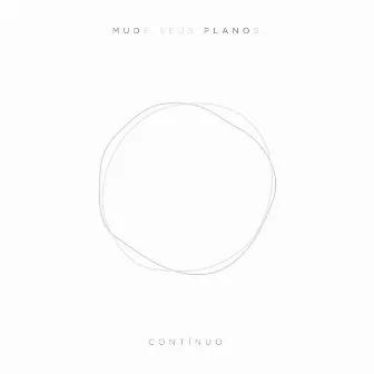 Contínuo by MUDe seus PLANOs