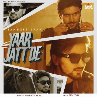 Yaar Jatt De by Sandeep Brar