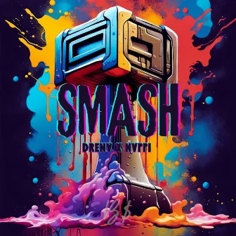 Smash by Drenv