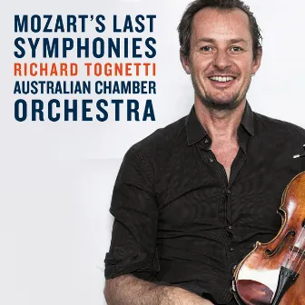 Mozart's Last Symphonies by Australian Chamber Orchestra