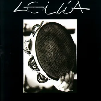 Leilía by Leilia