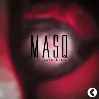 The Awakening by Masq