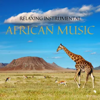 Relaxing Instrumental African Music by African Music Crew