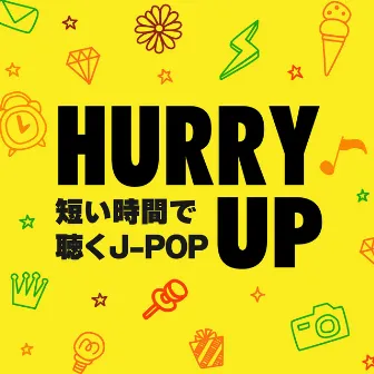 HURRY-UP MIJIKAIJIKANNDEKIKU J-POP by Woman Cover Project