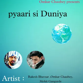 Pyaari Si Duniya by 