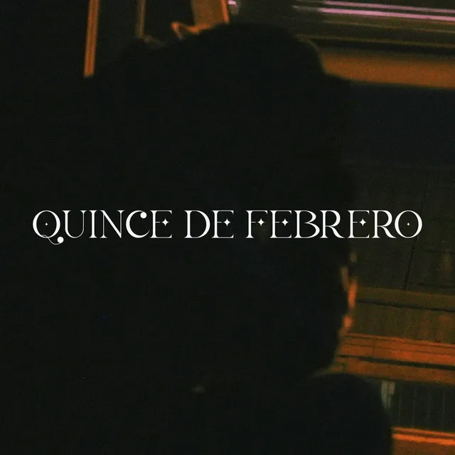 QUINCE DE FEBRERO