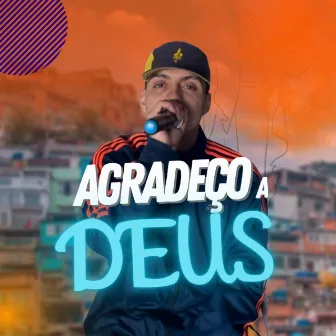 Agradeço a Deus by Dj Taynã