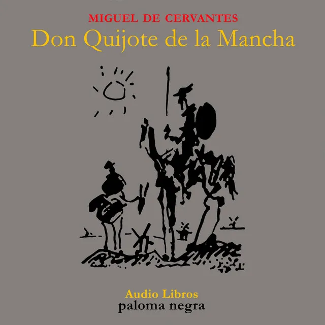 Intro & Capítulo 1. Que trata de la condición y ejercicio del famoso hidalgo don Quijote de la Mancha.1 - Don Quijote de la Mancha