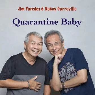 Quarantine Baby by Boboy Garrovillo