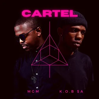 Cartel by MGM Kenya