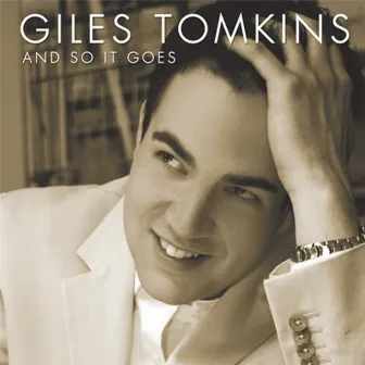 And So It Goes by Giles Tomkins