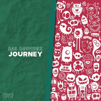 Journey by Bad Boombox