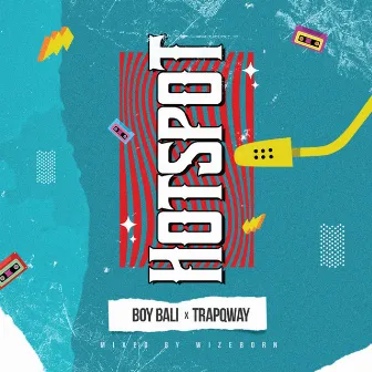 HOTSPOT by Boy Bali