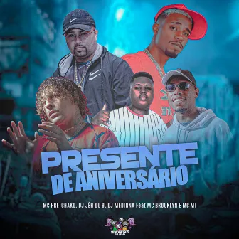 Presente de Aniversario by Dj Medinna