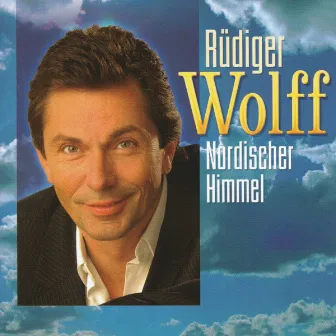 Nordischer Himmel by Rüdiger Wolff