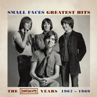 Greatest Hits - The Immediate Years 1967-1969 by Small Faces