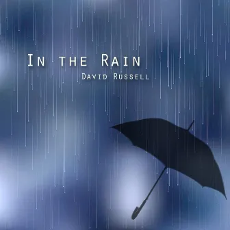 In the Rain by David Russell