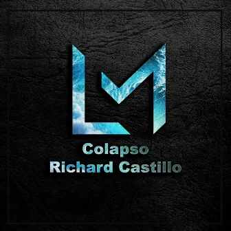 Colapso by Richard Castillo