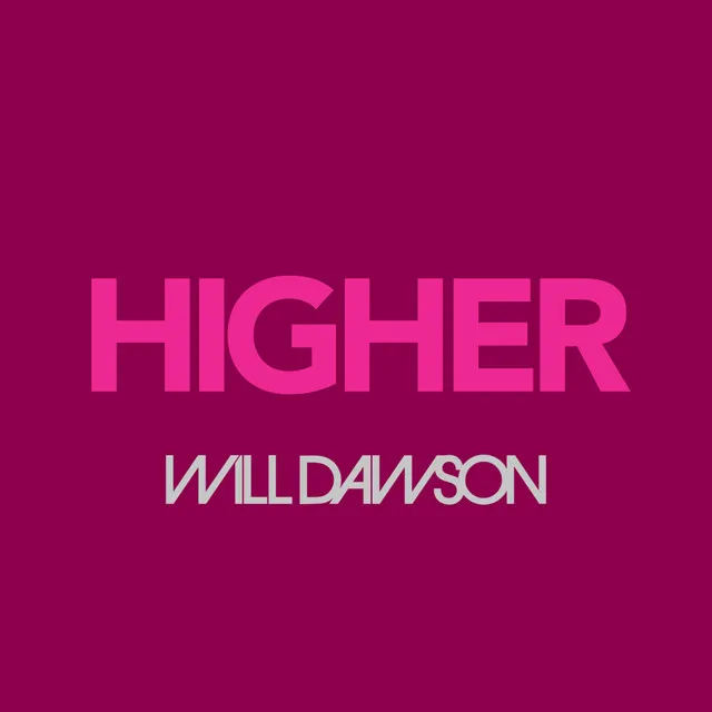 Higher - Short Version