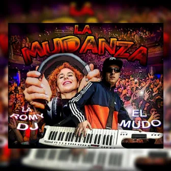 La Mudanza by El Mudo