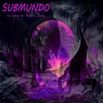 Submundo by VL Cifras