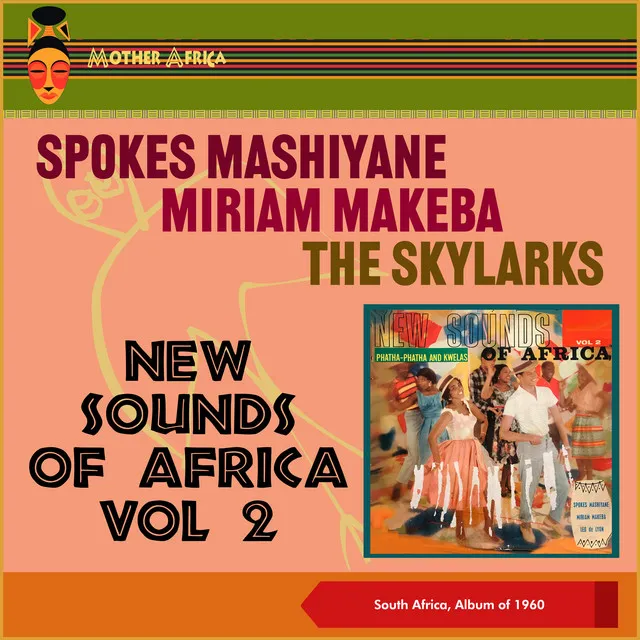 New Sounds Of Africa, Vol. 2