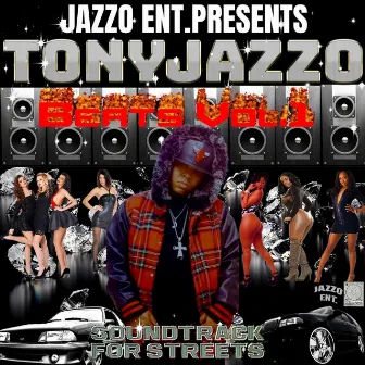 Tony Jazzo Beats, Vol. 1 by Tony Jazzo