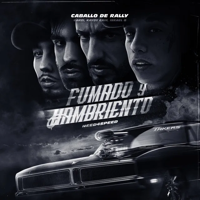 Need4Speed - Fumado y Hambriento