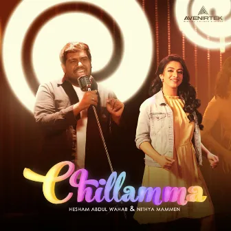 Chillamma by Nithya Mammen