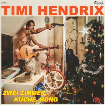 2 Zimmer, Küche, Bong by Timi Hendrix