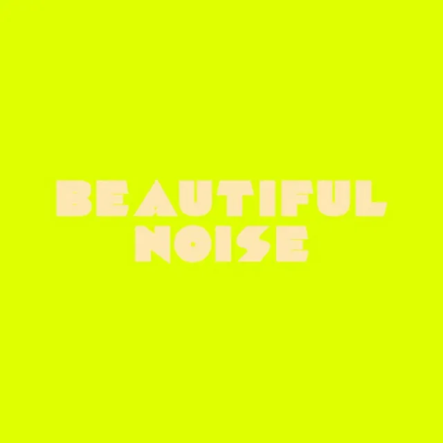 Beautiful Noise - Ripperton's Return To Valparaiso Mix