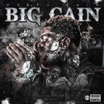 Big Cain by Mista Cain