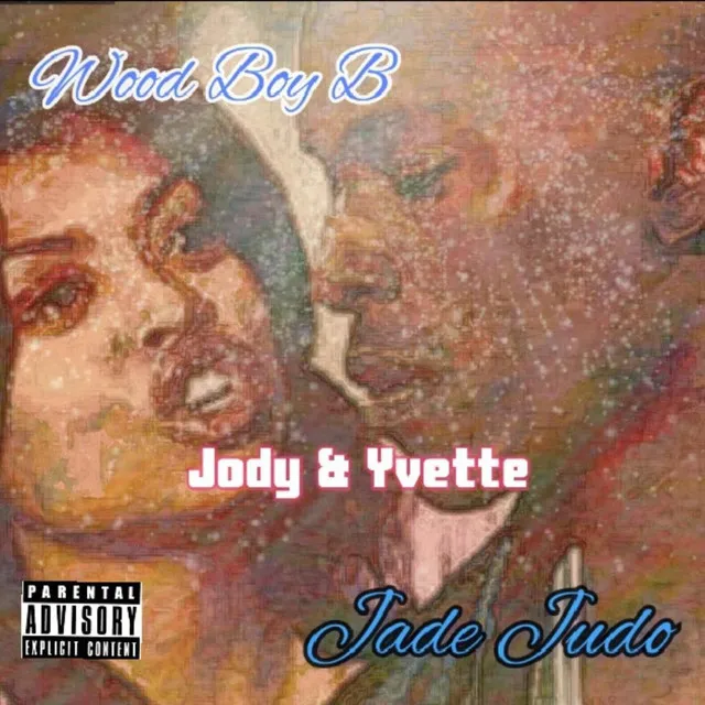 Jody and Yvette (Radio Edit)