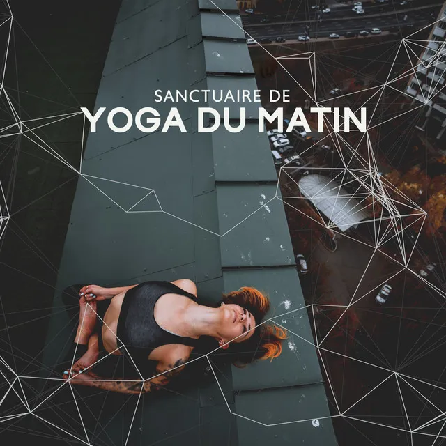 Sanctuaire de yoga du matin: Matin apaisant de relaxation, Mantra de guérison pour le pouvoir émotionnel