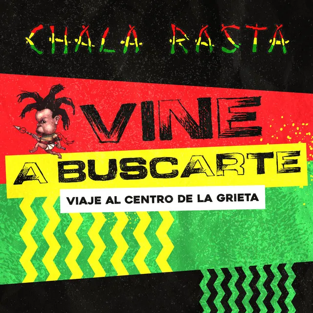 Vine a buscarte (Viaje al centro de la grieta)