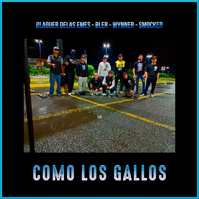 Como los Gallos