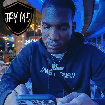 Try Me by Reemo