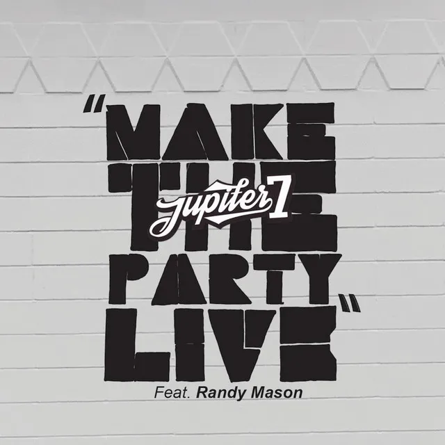 Make the Party Live