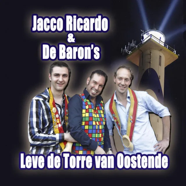 Leve De Torre Van Oostende (Single Versie)