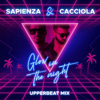 Glow in the night (Upperbeat Mix) by 