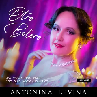 OTRO BOLERO by Antonina Levina