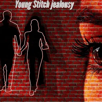 Jealousy by Young Stitch