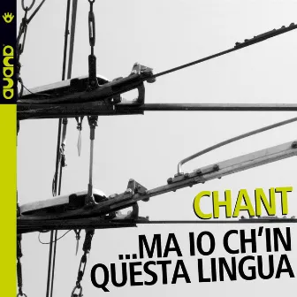 Ma io ch'in questa lingua (Chant) by Cristiano Calcagnile